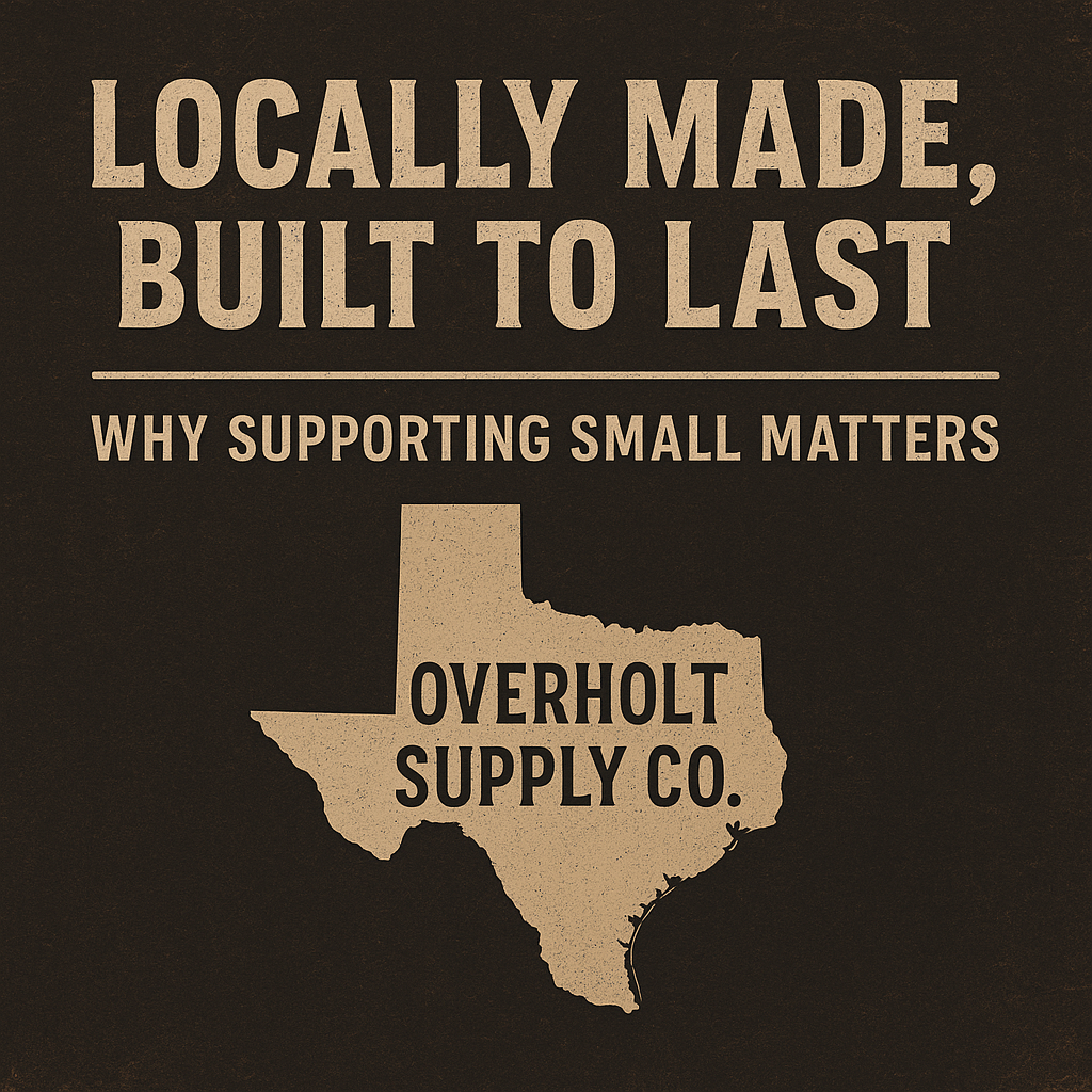 Locally Made, Built to Last: Why Supporting Small Matters