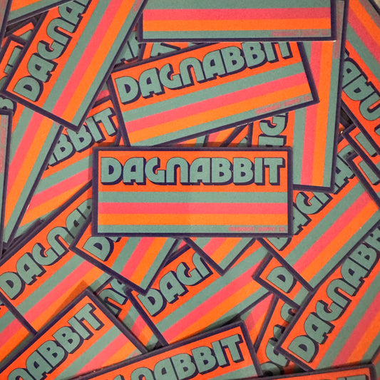 A collection of colorful stickers that read Dagnabbit