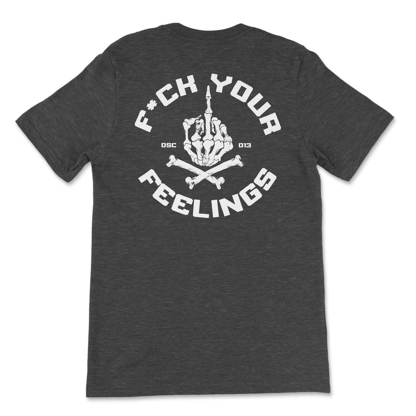 OSC-013  F*ck Your Feelings