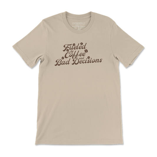 OSC-192  Coffee and Bad Decisions Tee