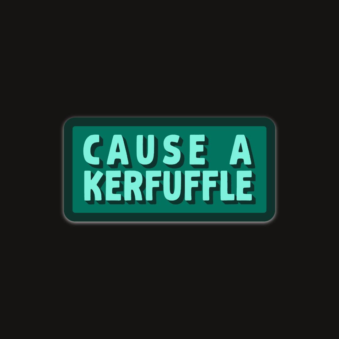 OSC-193 Cause a Kerfuffle Sticker