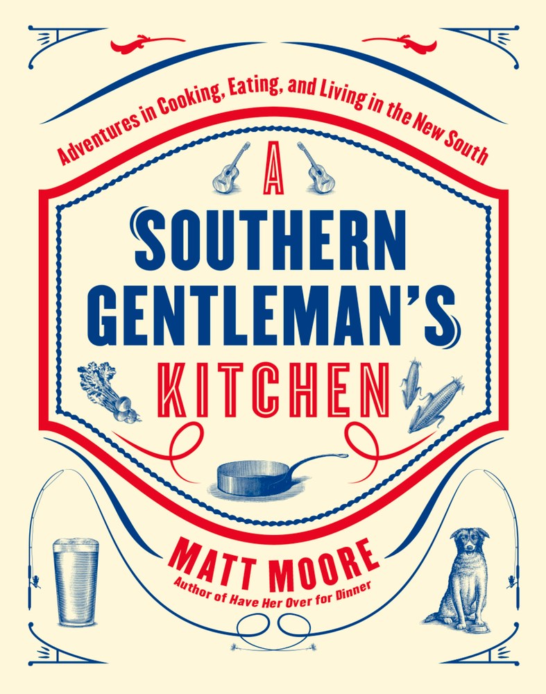 The Southern Gentleman’s Kitchen