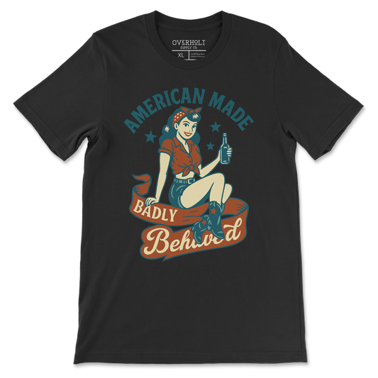 OSC-107 "American Made, Badly Behaved" T-Shirt