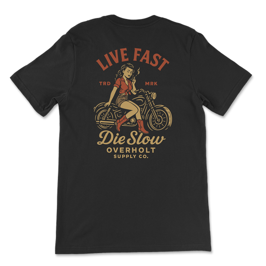 OSC-110 — "Live Fast, Die Slow" T-Shirt