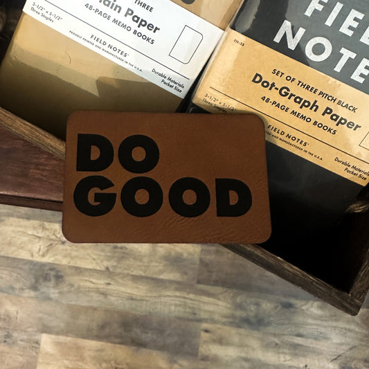Brown Leather Patch that says Do Good on it.