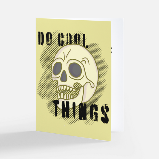 OSC-029 Do Cool Things Greeting Card