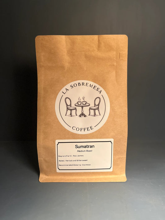 La Sobremesa Coffee - Sumatran